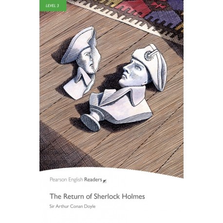 Pearson English readers: The Return of Sherlock Holmes