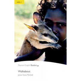Pearson English Readers: Walkabout