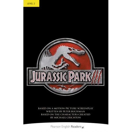 Pearson English Readers: Jurassic Park III Pearson English Readers: Jurassic Park III