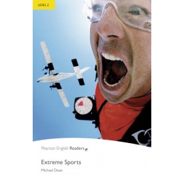 Pearson English Readers: Extreme Sports