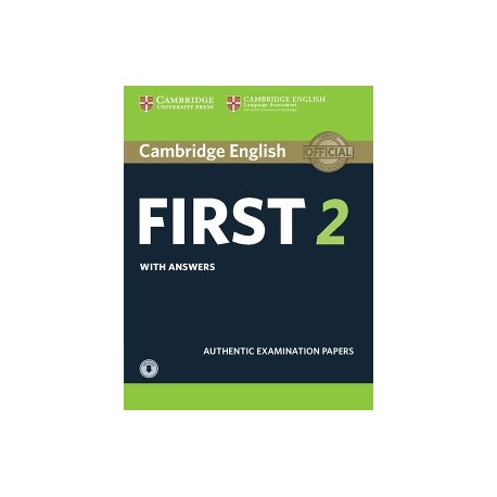 Cambridge English First 2 Authentic Examination Papers with Answers + Audio Download