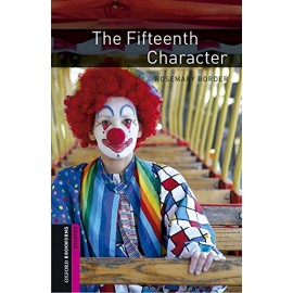 Oxford Bookworms: The Fifteenth Character + MP3 audio download