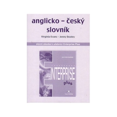 Anglicko-český slovník - k učebnici Enterprise Plus