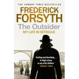 The Outsider : My Life in Intrigue