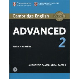 Cambridge English Advanced 2 Authentic Examination Papers with Answers + Audio Download
