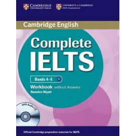 Complete IELTS Bands 4-5 B1 Workbook without answers