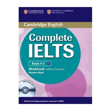 Complete IELTS Bands 4-5 B1 Workbook with answers