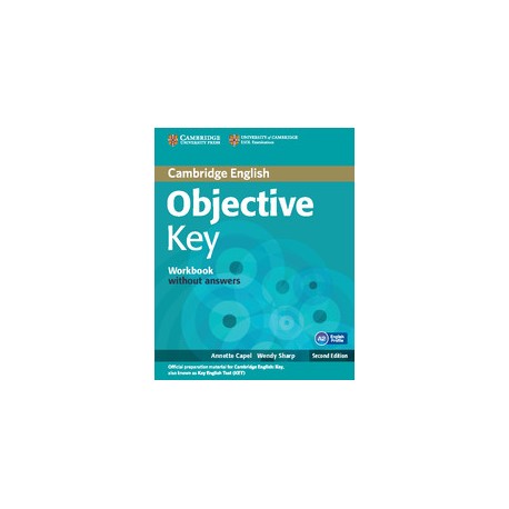 Objective Key Second Edition Workbook without answers