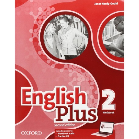 English Plus 2 Second Edition Workbook wit Access to Audio and Practice Kit English Plus 2 Second Edition Workbook wit Access to Audio and Practice Kit
