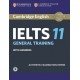 Cambridge IELTS 11 General Training Student's Book with answers with Audio
