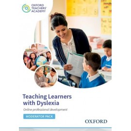 Online Professional Development: Oxford Teachers' Academy Teaching Learners with Dyslexia - Moderator Access Code