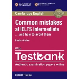 Common Mistakes at IELTS Intermediate with Testbank General Training