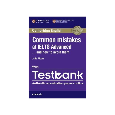 Common Mistakes at IELTS Advanced with Testbank Academic