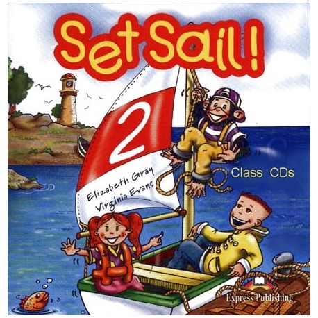 Set Sail! 2 Class CDs