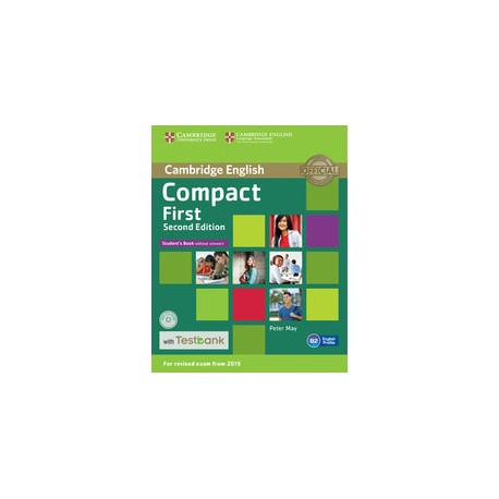 Compact First Second Edition Student's Book without Answers with CD-ROM with Testbank