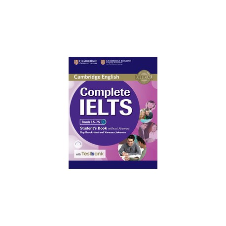 Complete IELTS Bands 6.5–7.5 Student's Book without Answers with CD-ROM with Testbank