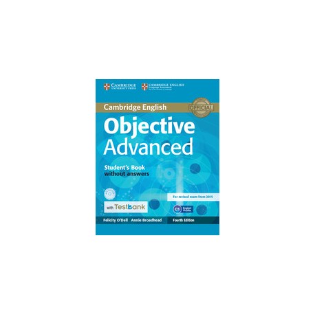 Objective Advanced Fourth Edition Student's Book without Answers with CD-ROM with Testbank