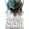 Sword of the North (The Grim Company Book II)