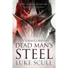 Dead Man's Steel (The Grim Company Book III)