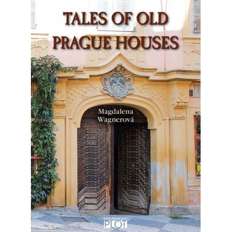 Tales of Old Prague Houses