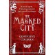 The Masked City (The Invisible Library Book 2)