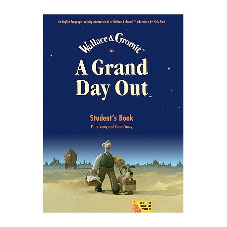 A Grand Day Out Student's Book
