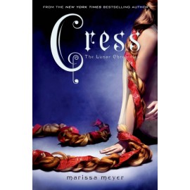 Cress (The Lunar Chronicles Book 3)