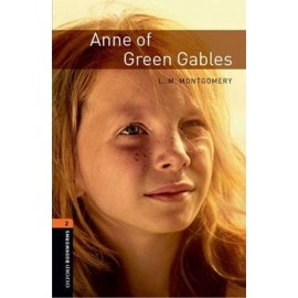 Oxford Bookworms: Anne of Green Gables + MP3 audio download