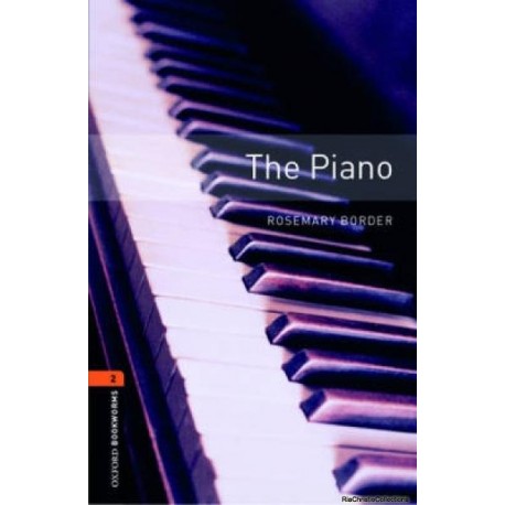 Oxford Bookworms: The Piano + MP3 audio download