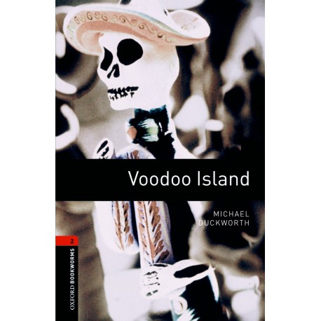 Oxford Bookworms: Voodoo Island + MP3 audio download Oxford Bookworms: Voodoo Island + MP3 audio download
