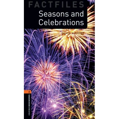 Oxford Bookworms Factfiles: Seasons and Celebrations + MP3 audio download