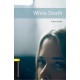 Oxford Bookworms: White Death + MP3 audio download