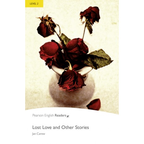 Lost Love and Other Stories + MP3 Audio CD Lost Love and Other Stories + MP3 Audio CD