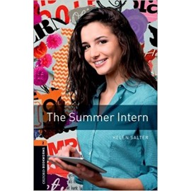 Oxford Bookworms: The Summer Intern