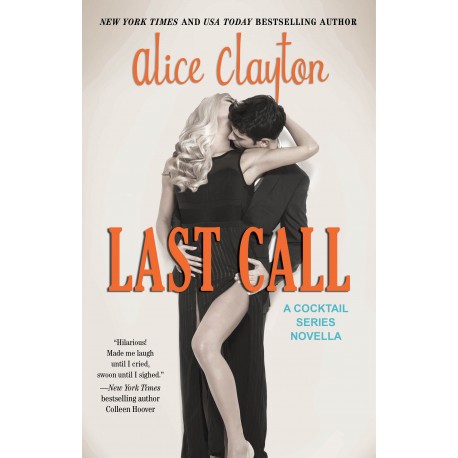 Last Call (The Coctail Series Book 5)