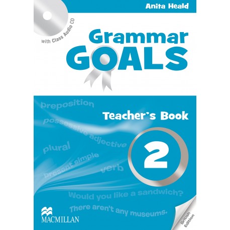 Grammar Goals 2 Teacher's Book + Class Audio CD
