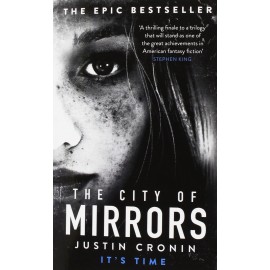 The City of Mirrors (The Passage Book 3)