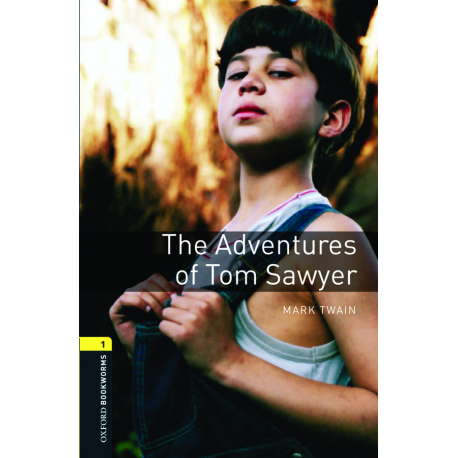 Oxford Bookworms: The Adventures of Tom Sawyer + MP3 audio download