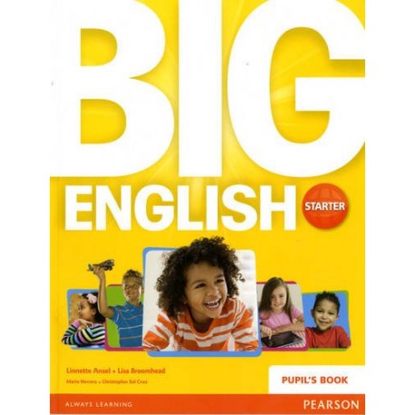 Big English Starter Pupil´s Book Big English Starter Pupil´s Book