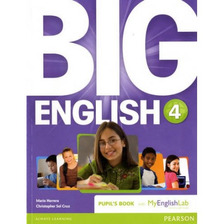 Big English 4 Pupil's Book and MyEnglishLab Pack Big English 4 Pupil's Book and MyEnglishLab Pack
