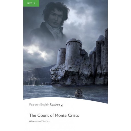 Pearson English Readers: The Count of Monte Cristo Pearson English Readers: The Count of Monte Cristo