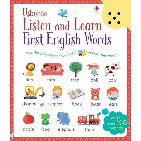 Listen and Learn First English Words Sound Book Listen and Learn First English Words Sound Book