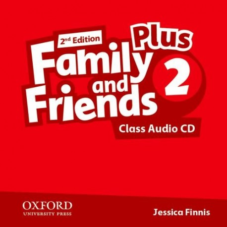 Family and Friends 2 Plus Second Edition Class Audio CD Family and Friends 2 Plus Second Edition Class Audio CD