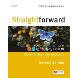 Straightforward Elementary Second Ed. Split Edition Level 1B Student's Book + Workbook without Key + CD