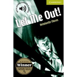 Cambridge Readers: Let Me Out! + Audio download