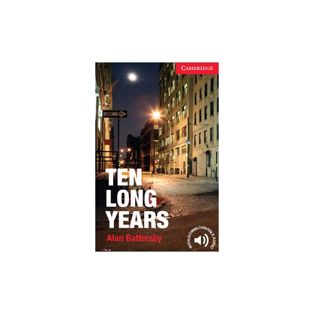 Cambridge Readers: Ten Long Years + Audio download