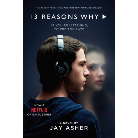Thirteen Reasons Why Thirteen Reasons Why