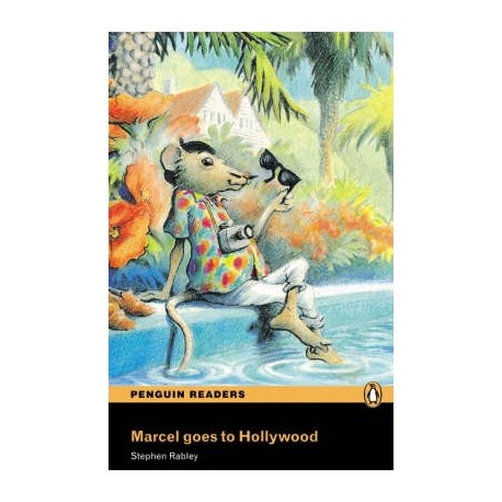 Pearson English Readers: Marcel goes to Hollywood