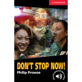 Cambridge Readers: Don't Stop Now! + Audio download