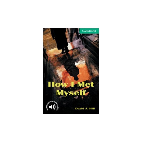 Cambridge Readers: How I Met Myself + Audio download